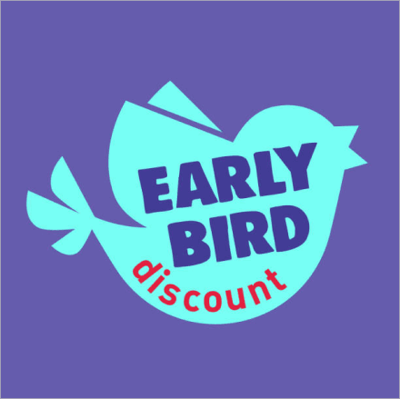 Early Bird Discount